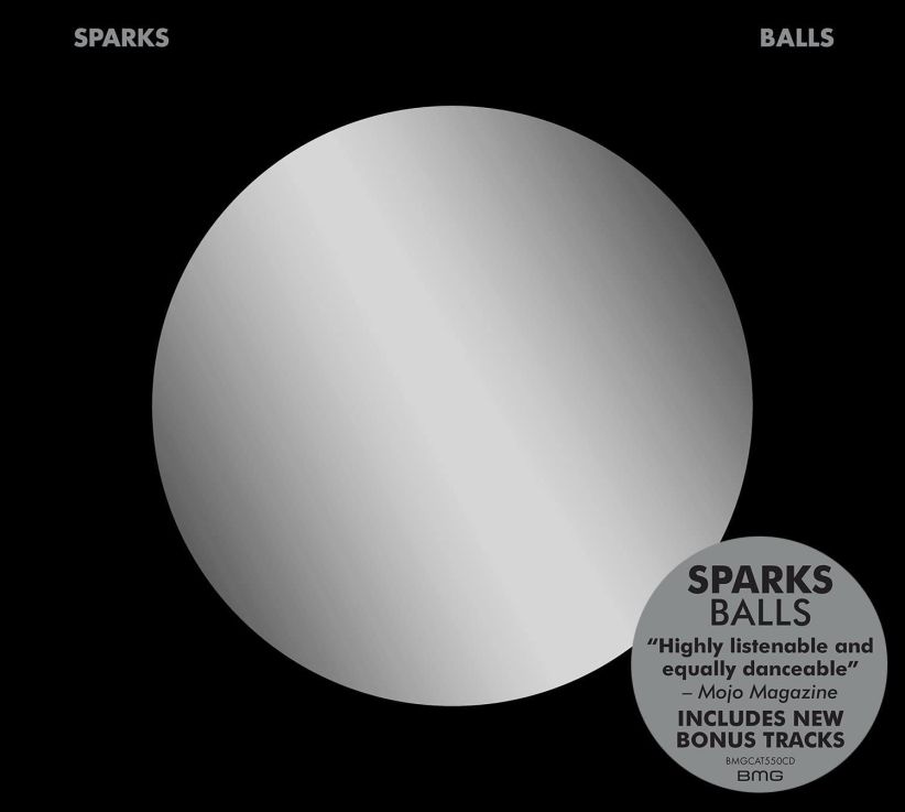 Sparks - Balls (Deluxe Remastered Edition) on CD