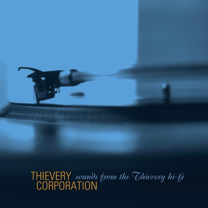 Thievery Corporation - Sounds From The Thievery Hi Fi on CD