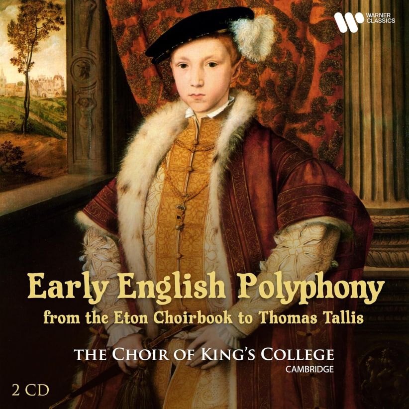 Cambridge Choir of King's College - Early English Polyphony - From the Eton Choirbook to Thomas Tallis on CD