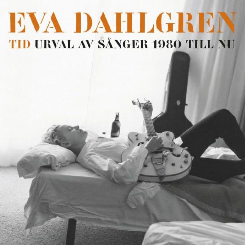 Eva Dahlgren - Tid Urval Av Sanger 1980 Till Nu (2CD, 2012 EMI Sweden) on CD