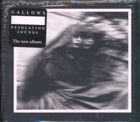 Gallows - Desolation Sounds... 