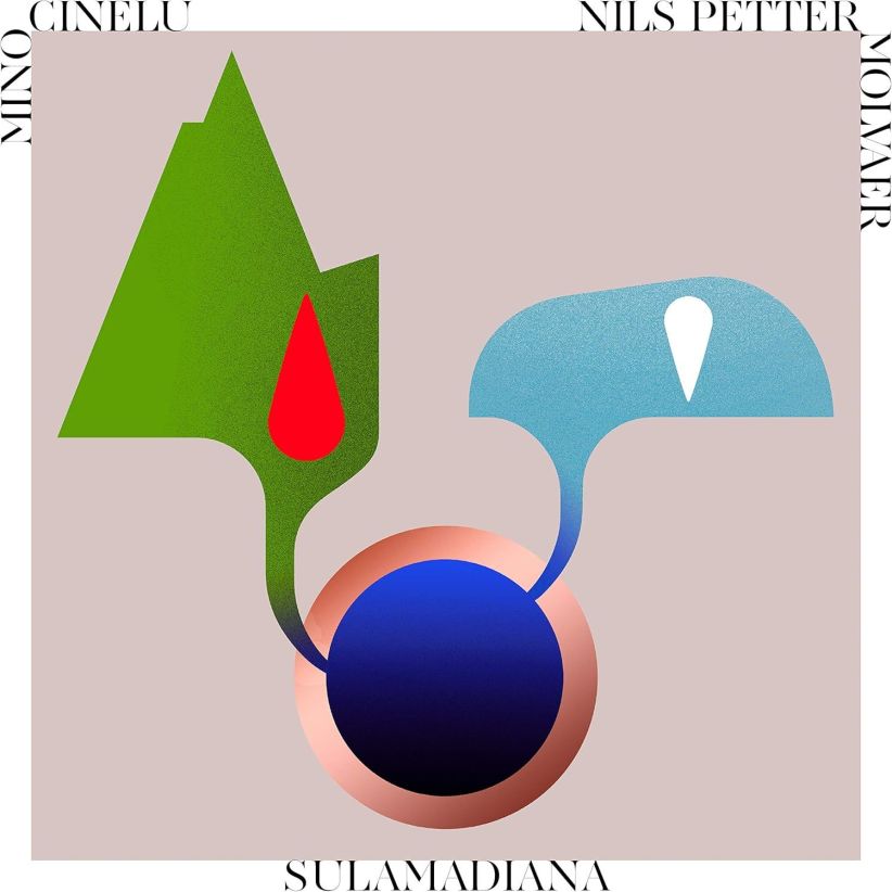 Mino Cinelu Nils Petter Molvr - SulaMadiana on CD