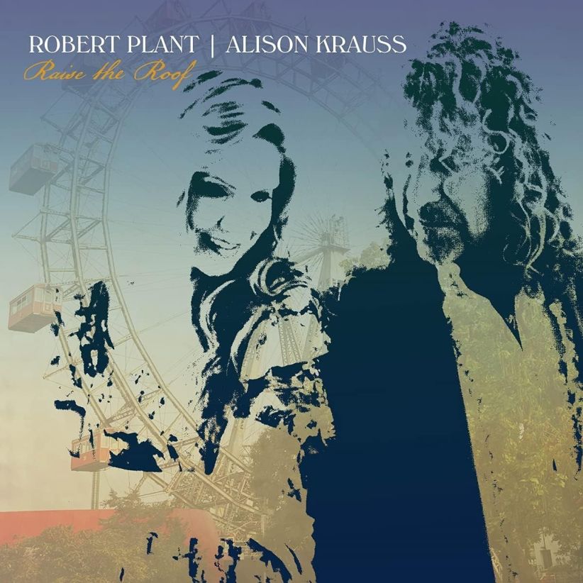 Robert Plant & Alison Krauss - Raise The Roof on CD