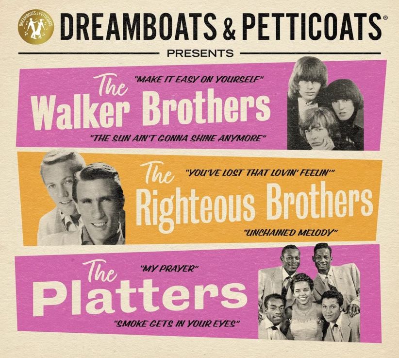Walker Brothers, Righteous Brothers & The Platters - Dreamboats & Petticoat on CD