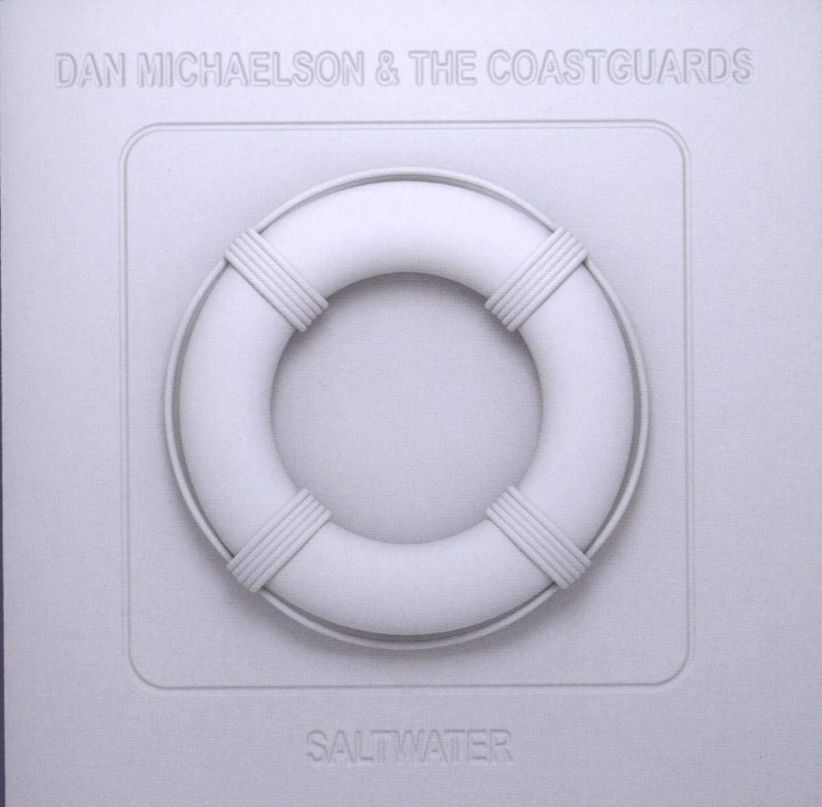 Dan Michaelson and The Coastguards - Saltwater on CD