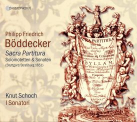 Knut Schoch; I Sonatori - Philipp Friedrich BOddecker - Sacr... 