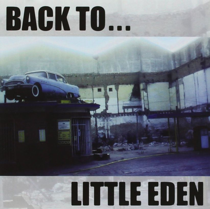 Little Eden - Back to ... Little Eden on CD