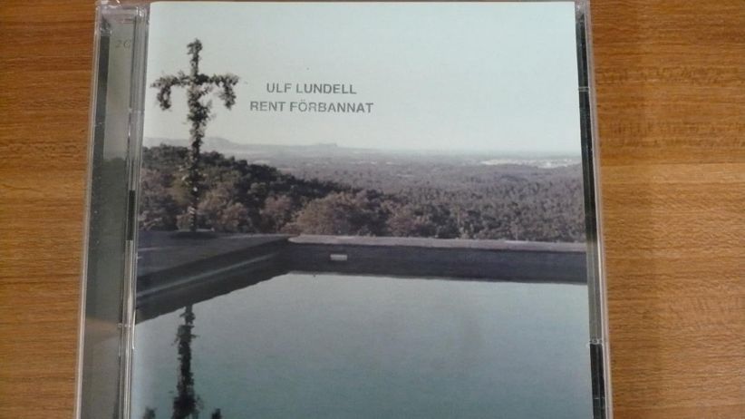 Lundell Ulf - Rent Foerbannat on CD