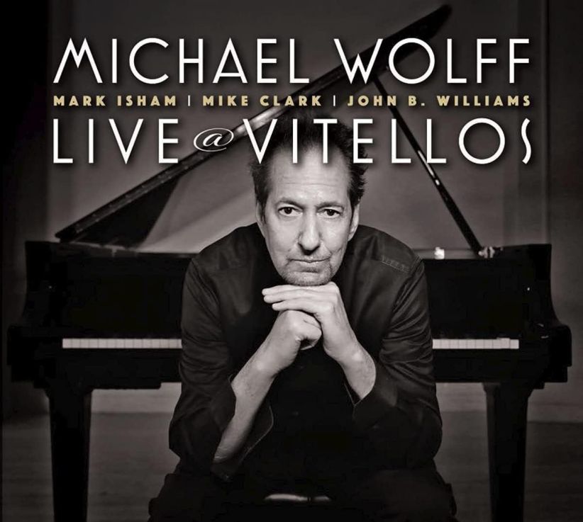 Michael Wolff - Live At Vitellos on CD