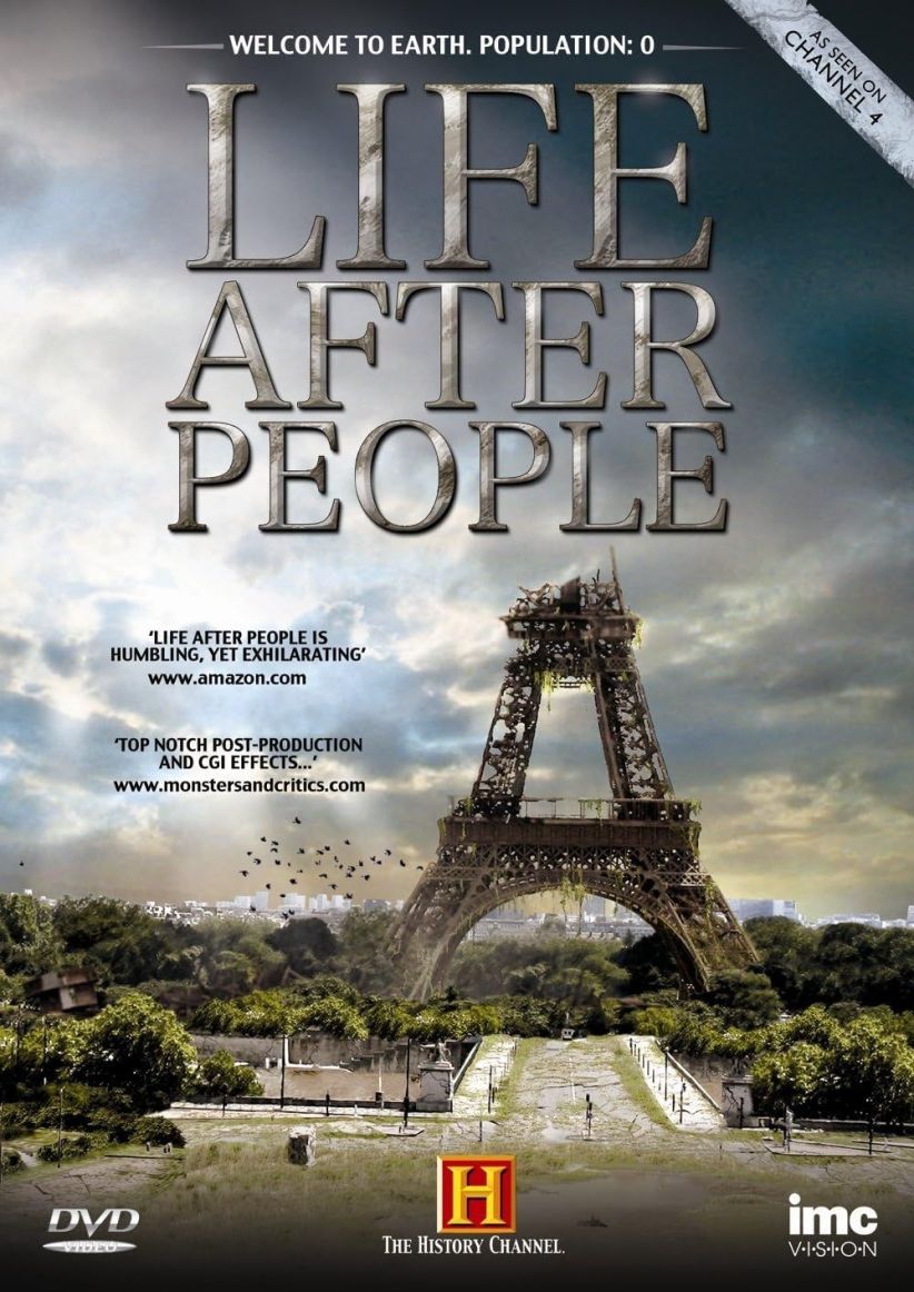 Life After People - As seen on Channel 4 & The History Channel on DVD