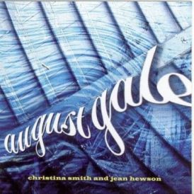 Christina Smith & Jean Hewson - August Gale... 