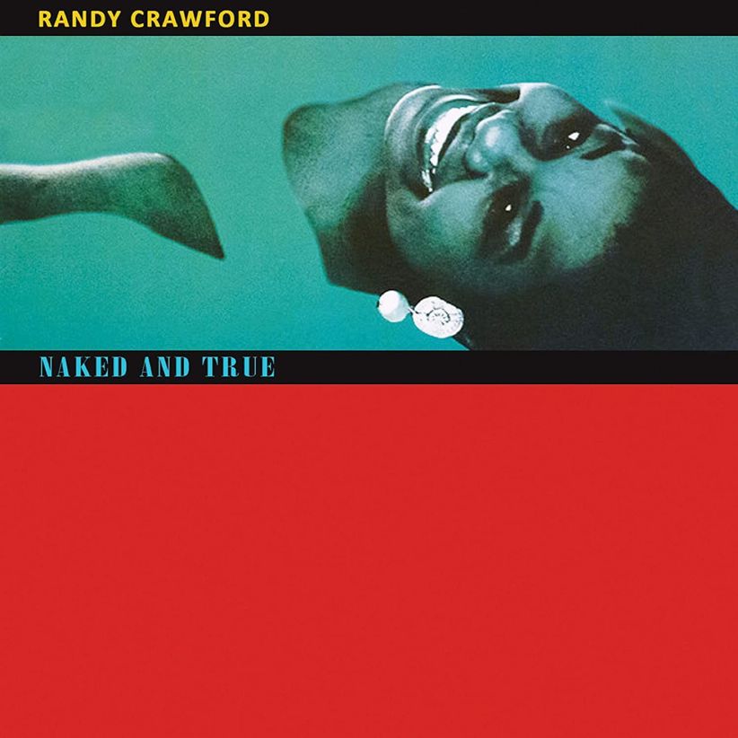 Randy Crawford - Naked And True (Deluxe) on CD