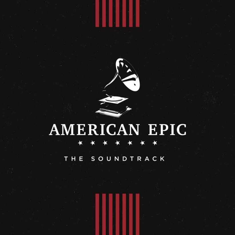 American Epic: The Soundtrack on CD