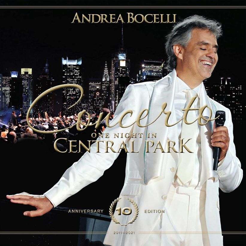 Andrea Bocelli - Concerto: One night in Central Park - 10th Anniversary on CD
