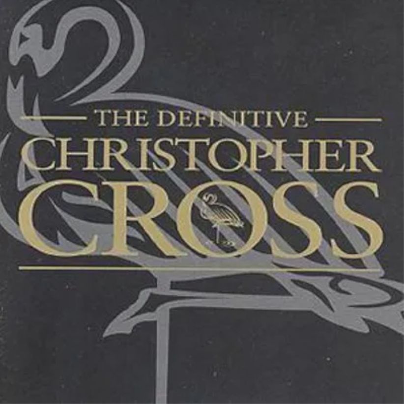 Definitive Christopher Cross on CD