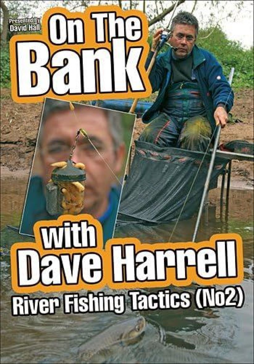 On The Bank with Dave Harrell : River Fishing Tactics (No2) on DVD