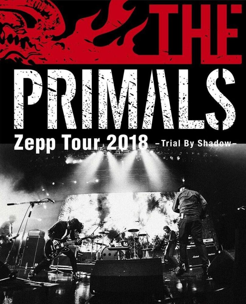 The Primals -  Zepp Tour 2018 Trial By Shadow - Japan on Blu-ray