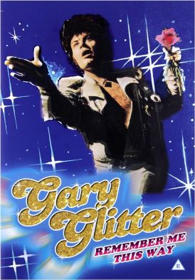 Gary Glitter - Remember Me This Way... 