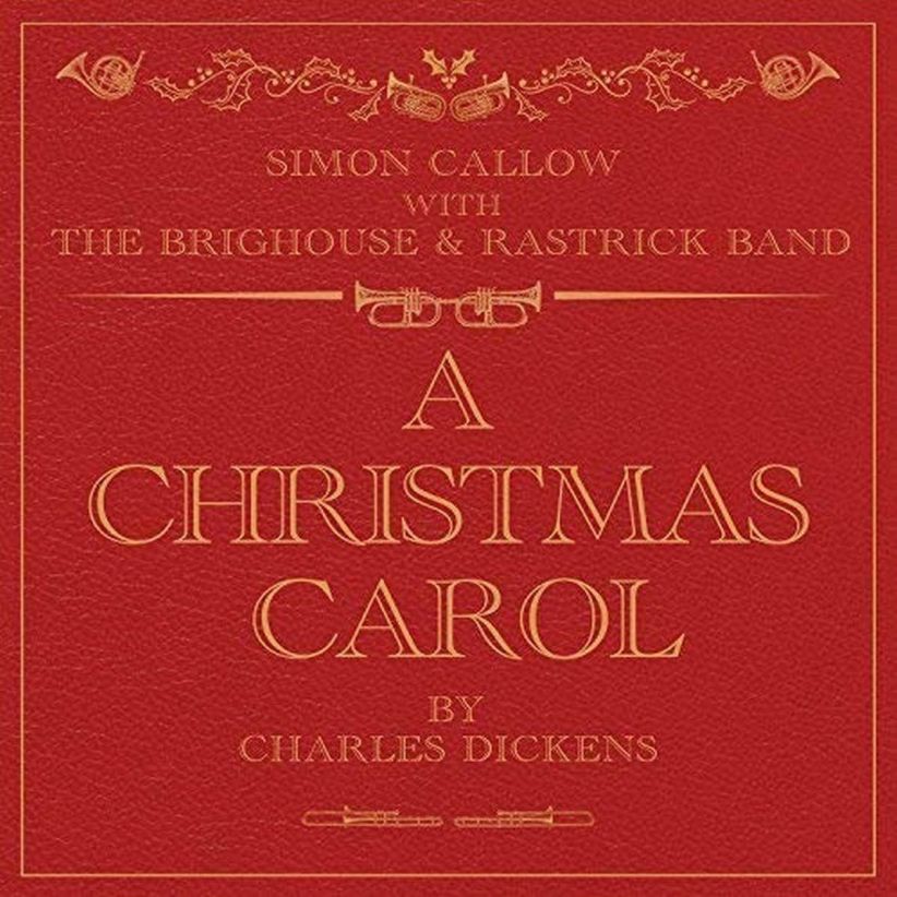 Simon Callow With the Brighouse & Rastrick Band - A Christmas Carol on CD