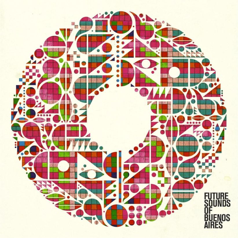Future Sounds Of Buenos Aires on CD