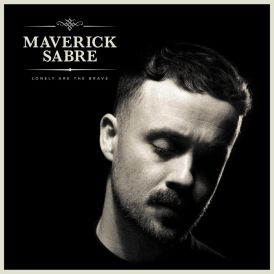 Maverick Sabre - Lonely Are The Brave (Mavs Version) - CD... 