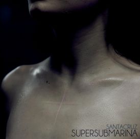 Supersubmarina - Santacruz... 