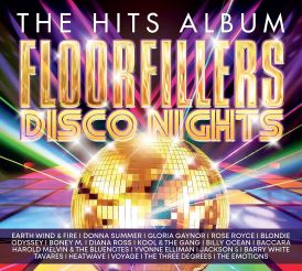 The Hits Album: Floorfillers - Disco Nights... 