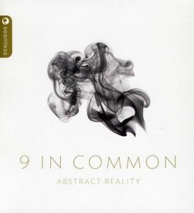 9 In Common - Abstract Reality... 