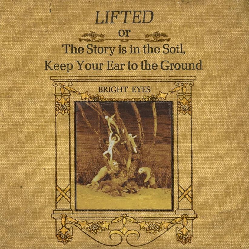 Bright Eyes - Lifted Or The Story Is In The Soil on CD