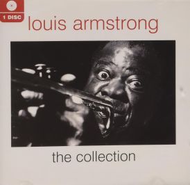 Louis Armstrong - The Collection... 