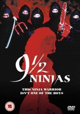 9 1/2 Ninjas... 
