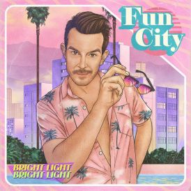 Bright Light Bright Light - Fun City (Pink Vinyl) (LP)... 