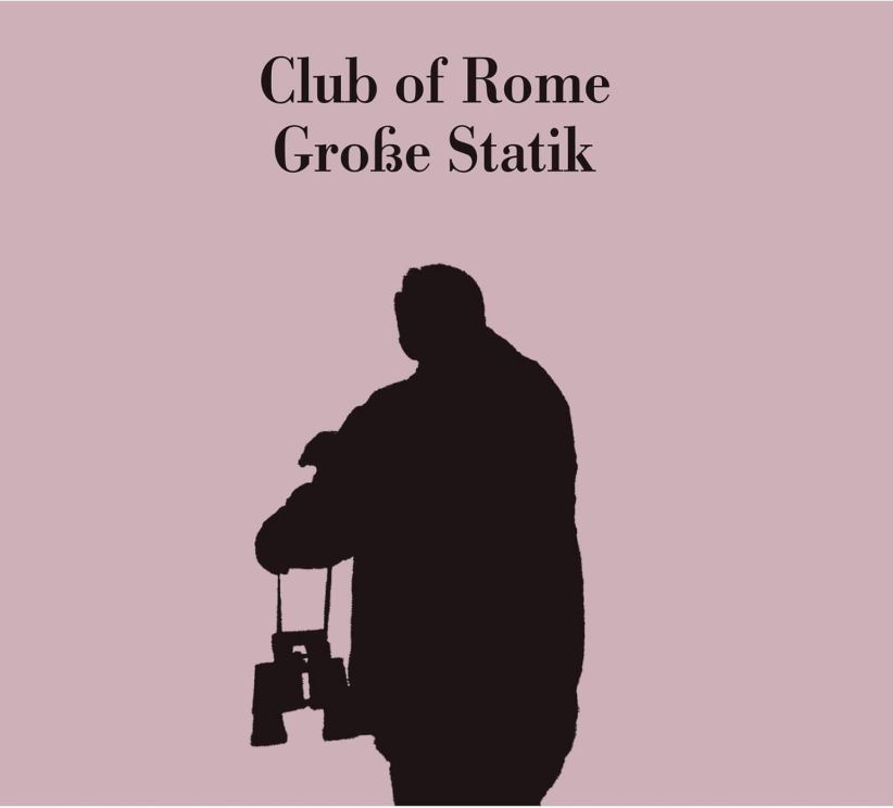 Club Of Rome (Asmus Tietchens) - Grosse Statik on CD