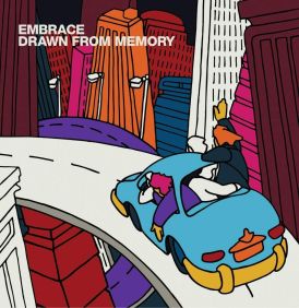 Embrace - Drawn From Memory... 