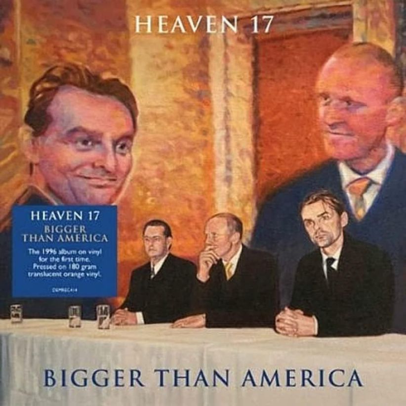 Heaven 17 - Bigger Than America (RSD19 Coloured Vinyl) on Vinyl