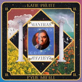 Katie Pruitt - Mantras... 