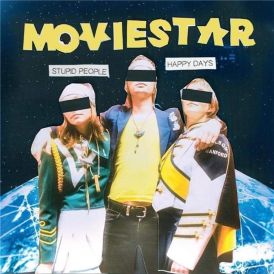 Moviestar - Stupid People Happy Days... 