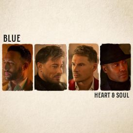 Blue - Heart & Soul... 