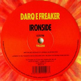 Darq E Freaker - Ironside... 