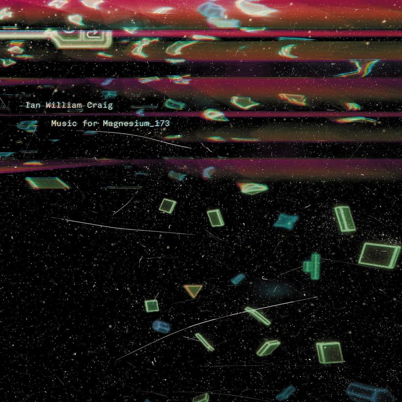 Ian William Craig - Music For Magnesium_173 on Vinyl