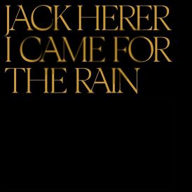 Jack Herer - I Came For The Rain... 