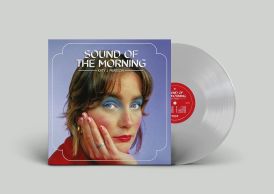 Sound Of The Morning (Limited Clear Vinyl)... 